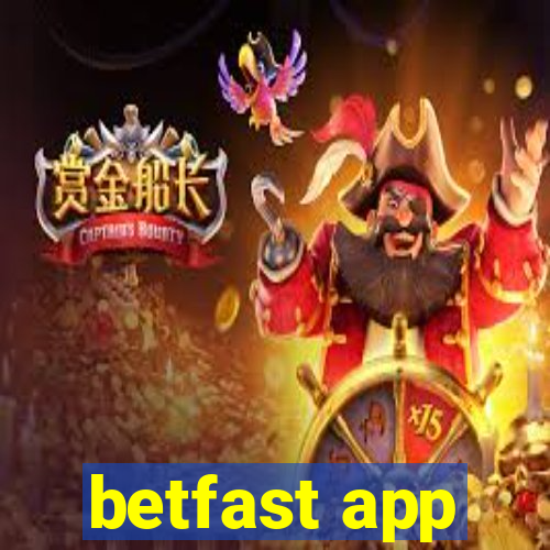 betfast app